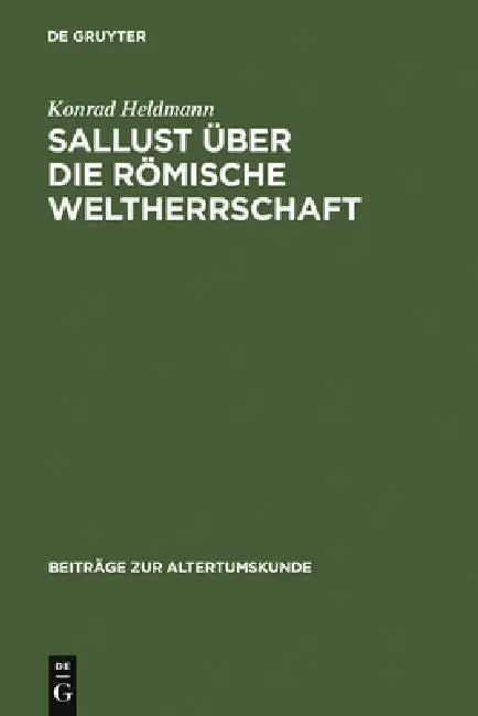 Sallust über die römische Weltherrschaft (English, Konrad Heldmann)