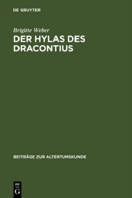 Der Hylas des Dracontius (English, Brigitte Weber)