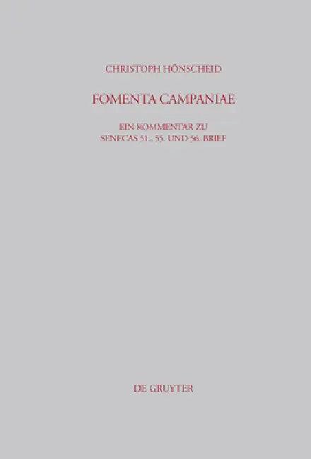 Fomenta Campaniae (English, Christoph Hönscheid)
