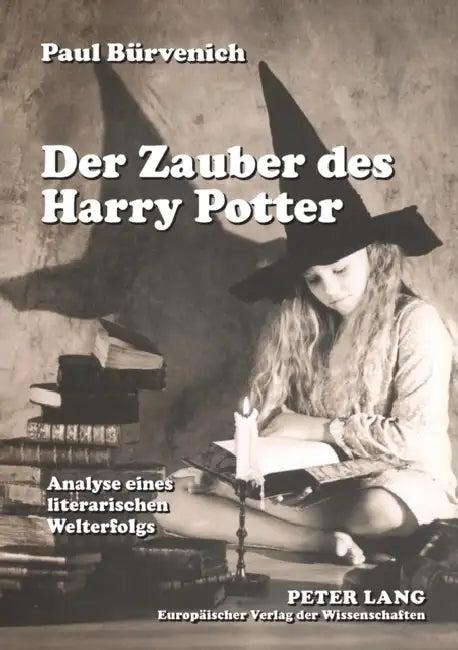 Der Zauber des Harry Potter (English, Paul Bürvenich)