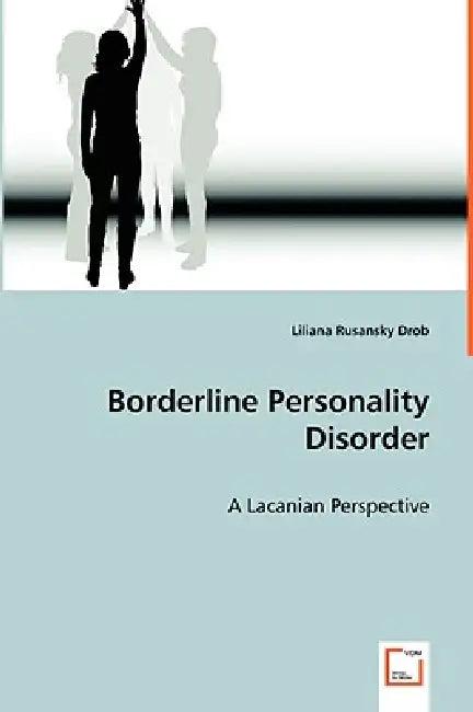Borderline Personality Disorder (English, Liliana Rusansky Drob)