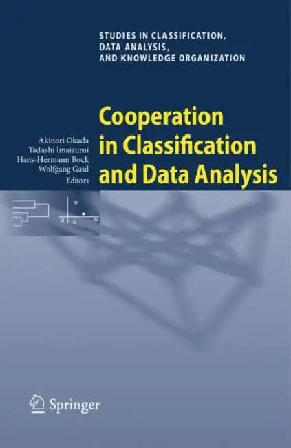 Cooperation in Classification and Data Analysis (English, Akinori Okada | Tadashi Imaizumi | Hans-Hermann Bock)