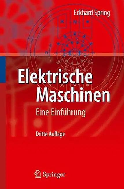 Elektrische Maschinen (English, Eckhard Spring)