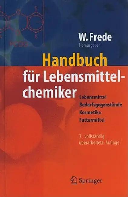 Handbuch Für Lebensmittelchemiker (English, Wolfgang Frede)