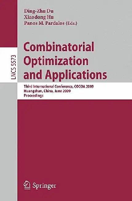 Combinatorial Optimization and Applications (English, Ding-Zhu Du | Xiaodong Hu | Panos M. Pardalos)