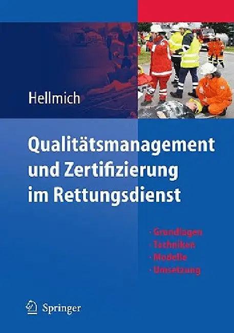 Qualitätsmanagement Und Zertifizierung Im Rettungsdienst (English, Christian Hellmich)