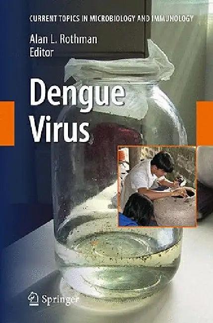 Dengue Virus (English, Alan L. Rothman)