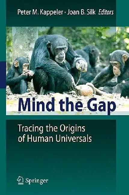 Mind the Gap (English, Peter Kappeler | Joan Silk)
