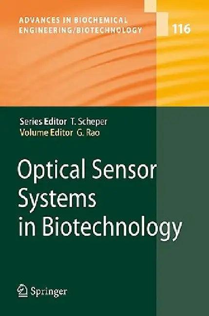 Optical Sensor Systems in Biotechnology (English, Govind Rao)