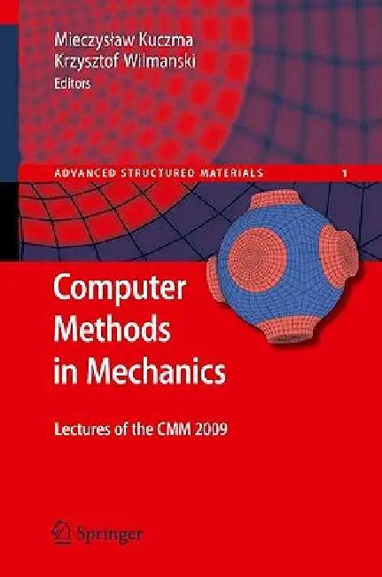 Computer Methods in Mechanics (English, Mieczyslaw Kuczma | Krzysztof Wilmanski)