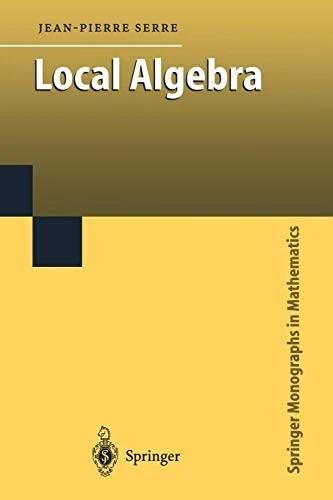 Local Algebra (English, Jean-Pierre Serre | C. W. Chin)