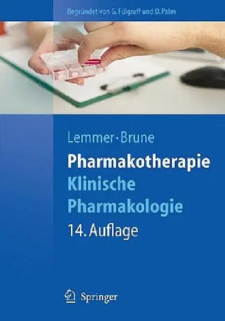 Pharmakotherapie (English, Björn Lemmer | D. Palm | Kay Brune)