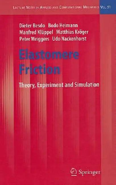 Elastomere Friction (English, Dieter Besdo | Bodo Heimann | Manfred Klüppel)