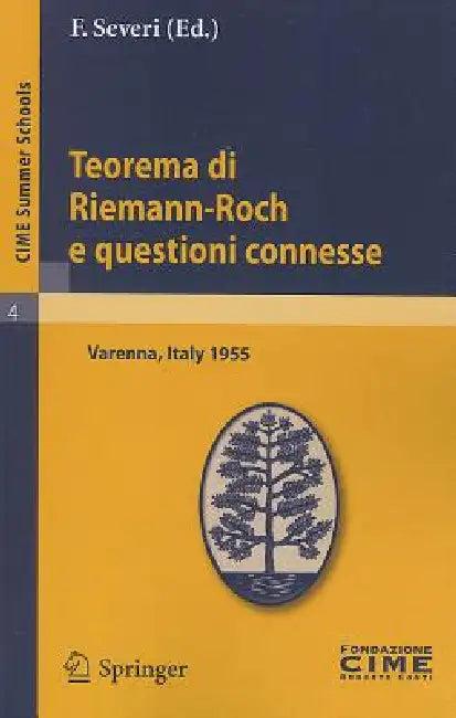Teorema Di Riemann-Roch E Questioni Connesse (English, F. Severi)