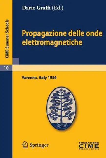 Propagazione Delle Onde Elettromagnetiche (English, Dario Graffi)