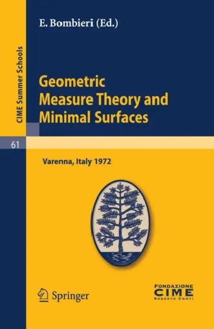 Geometric Measure Theory and Minimal Surfaces (English, E. Bombieri)