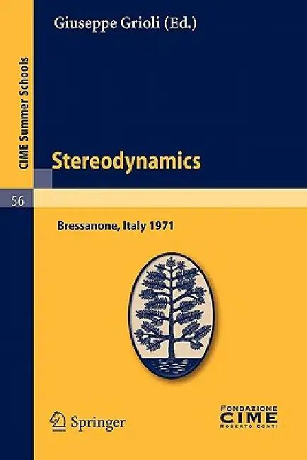 Stereodynamics (English, Giuseppe Grioli)