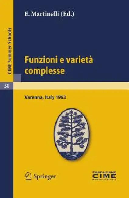 Funzioni E Varietà Complesse (English, E. Martinelli)
