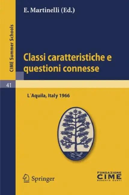 Classi Caratteristiche E Questioni Connesse (English, E. Martinelli)