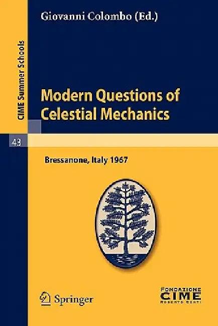 Modern Questions of Celestial Mechanics (English, Giovanni Colombo)