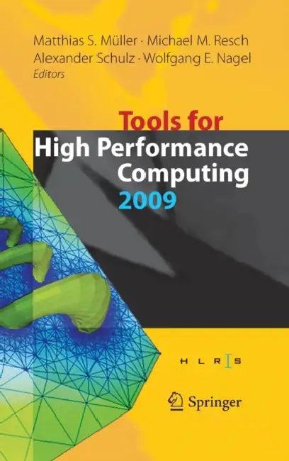 Tools for High Performance Computing (English, Matthias S. Müller | Michael M. Resch | Alexander Schulz)
