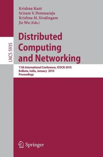 Distributed Computing and Networking (English, Krishna Kant | Sriram V. Pemmaraju | Krishna M. Sivalingam)