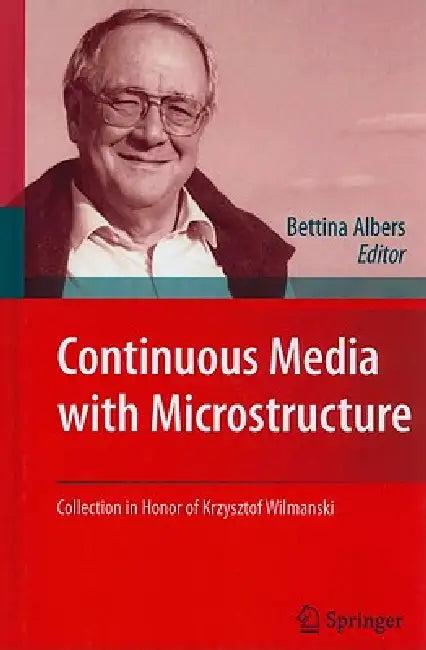 Continuous Media with Microstructure (English, Bettina Albers)