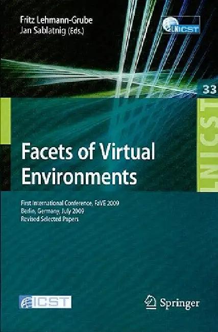 Facets of Virtual Environments (English, Fritz Lehmann-Grube | Jan Sablatnig)