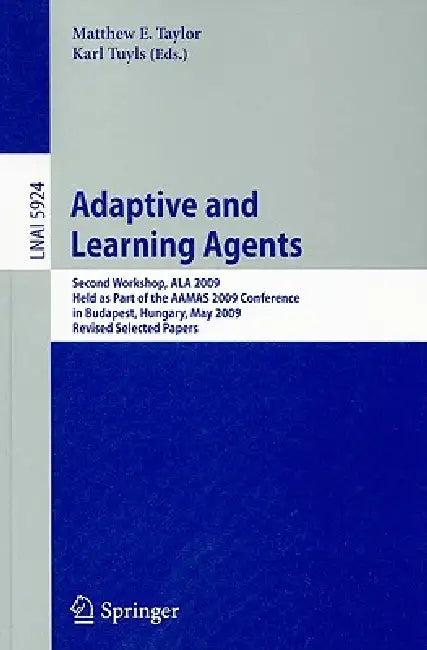 Adaptive Learning Agents (English, Matthew Taylor | Karl Tuyls)