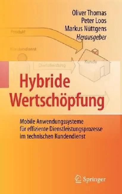Hybride Wertschöpfung (English, Oliver Thomas | Peter Loos | Markus Nüttgens)