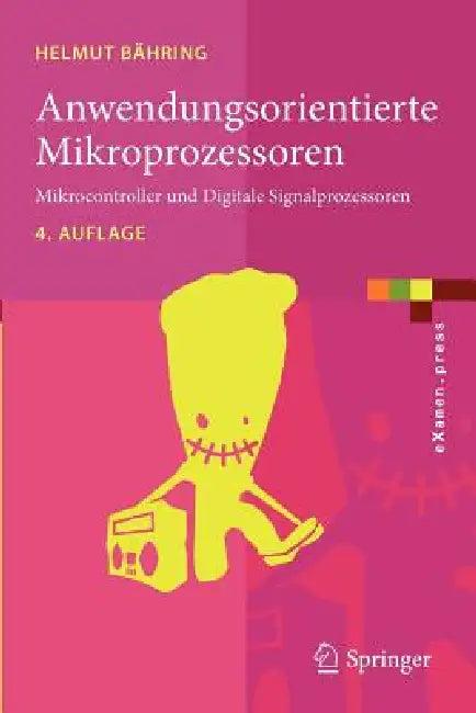 Anwendungsorientierte Mikroprozessoren (English, Helmut Bähring)