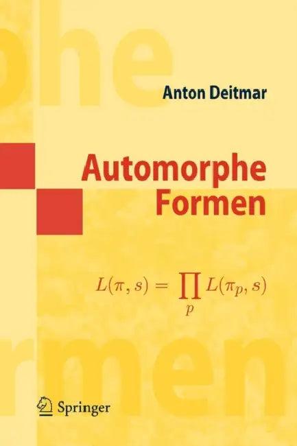Automorphe Formen (English, Anton Deitmar)