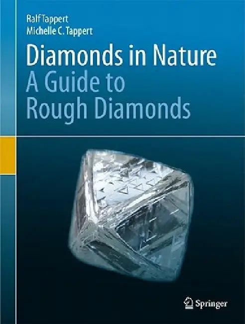 Diamonds in Nature (English, Ralf Tappert | Michelle C. Tappert)