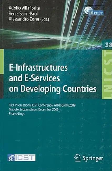 E-Infrastructures and E-Services on Developing Countries (English, Adolfo Villafiorita | Saint-Paul Regis | Alessandro Zorer)