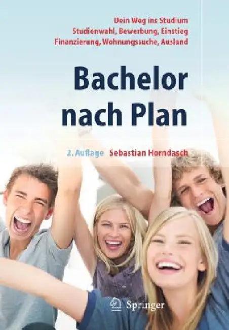 Bachelor Nach Plan (English, Sebastian Horndasch)