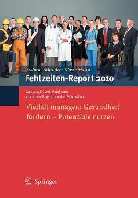Fehlzeiten-Report 2010 (English, Bernhard Badura | Helmut Schröder | Joachim Klose)