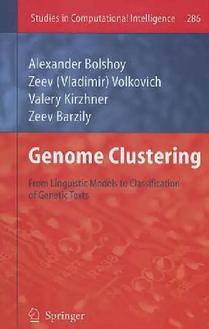 Genome Clustering (English, Alexander Bolshoy | Zeev Volkovich | Valery Kirzhner)