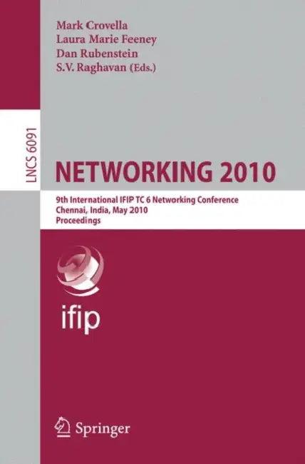 Networking 2010 (English, Mark Crovella | Laura Marie Feeney | Dan Rubenstein)