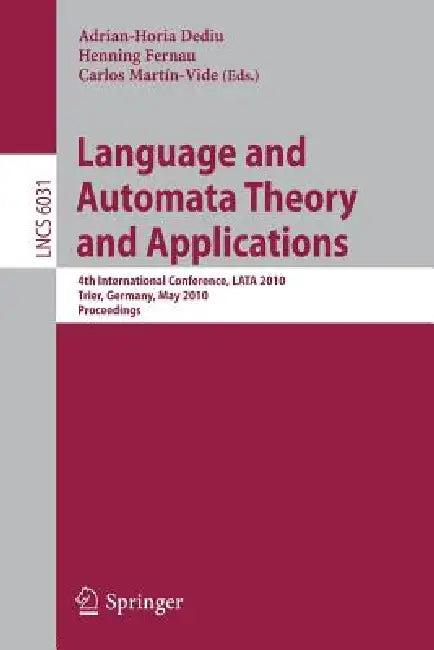 Language and Automata Theory and Applications (English, Carlos Martin-Vide | Henning Fernau | Adrian Horia Dediu)