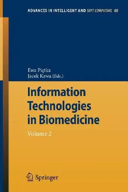 Information Technologies in Biomedicine (English, Ewa Pietka | Jacek Kawa)