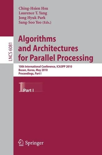 Algorithms and Architectures for Parallel Processing (English, Sang-Soo Yeo | Jong Hyuk Park | Laurence Tianruo Yang)