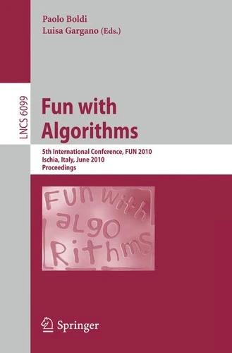 Fun with Algorithms (English, Paolo Boldi | Luisa Gargano)