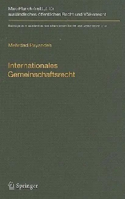Internationales Gemeinschaftsrecht (English, Mehrdad Payandeh)