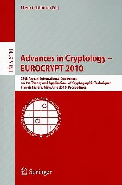 Advances in Cryptology - EUROCRYPT 2010 (English, Henri Gilbert)