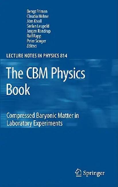 The CBM Physics Book (English, Bengt Friman | Claudia Höhne | Jörn Knoll)