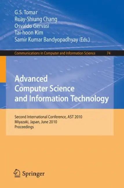 Advanced Computer Science and Information Technology (English, G. S. Tomar | Ruay-Shiung Chang | Osvaldo Gervasi)