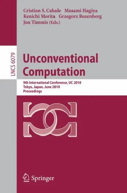 Unconventional Computation (English, Christian S. Calude | Masami Hagiya | Kenichi Morita)