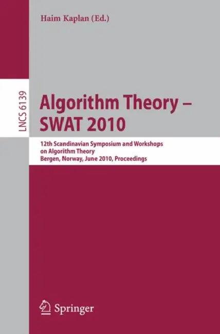Algorithm Theory - Swat 2010 (English, Haim Kaplan)