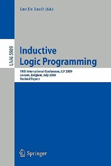 Inductive Logic Programming (English, Luc Raedt)