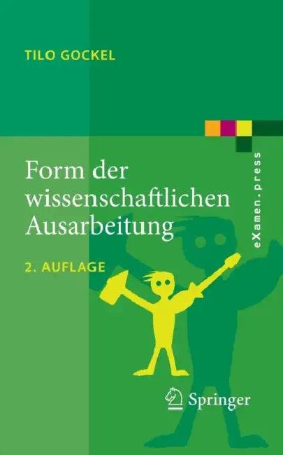 Form Der Wissenschaftlichen Ausarbeitung (English, Tilo Gockel)